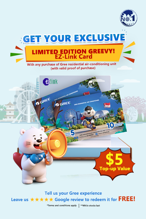 Celebrate Comfort with Gree: Exclusive Greevy EZ-Link Card Rewards
(Limited to 300 pcs – First Come, First Served. While Stock Last!)